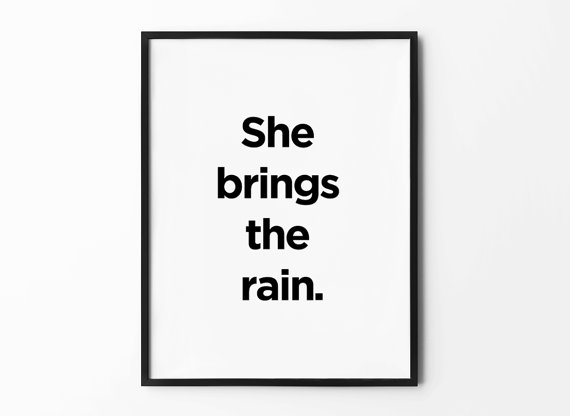 【SALE セール】MOTTOS PRINT | SHE BRINGS THE RAIN | A3 アートプリント/ポスター