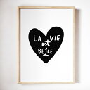 【SALE セール】THE LOVE SHOP LA VIE EST BELLE A3 アートプリント/ポスター【北欧 シンプル おしゃれ インテリア】