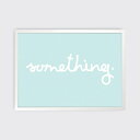 Tom Pigeon | SOMETHING PRINT (tube) | A[gvg/|X^[ (50cmx70cm)