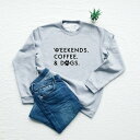 【SALE セール】Vim Tees | WEEKENDS COFFEE & DOGS sweatshirt (heather gray) | スウェット (M/Lサイズ)【タイポグラフィ ミニマリスト 裏起毛】