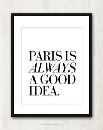 THE LOVE SHOP | PARIS IS ALWAYS A GOOD IDEA | A3 アートプリント/ポスター