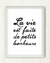 【SALE セール】THE LOVE SHOP | LA VIE EST FAITE DE PETITS BONHEURS | A3 アートプリント/ポスター