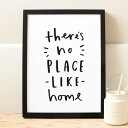 【SALE セール】【メール便送料無料】OLD ENGLISH CO. | THERE'S NO PLACE LIKE HOME (BLACK AND WHITE) | A4 アートプリント/ポスター【ロンドン 北欧 シンプル 白黒 インテリア】