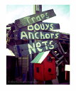 【SALE セール】JILLIAN AUDREY | TRAPS BUOYS ANCHORS NETS PHOTOGRAPHY | フォトグラフィ/ポスター