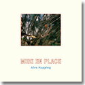 ALEX NAPPING / MISE EN PLACE (LP)