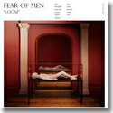 FEAR OF MEN / LOOM (LP)
