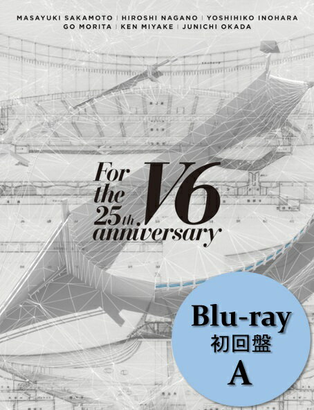 新品 V6 For the 25th anniversary 25周年 初回盤A 初回限定盤 Blu-ray 2枚組 ブルーレイ 初回限定版