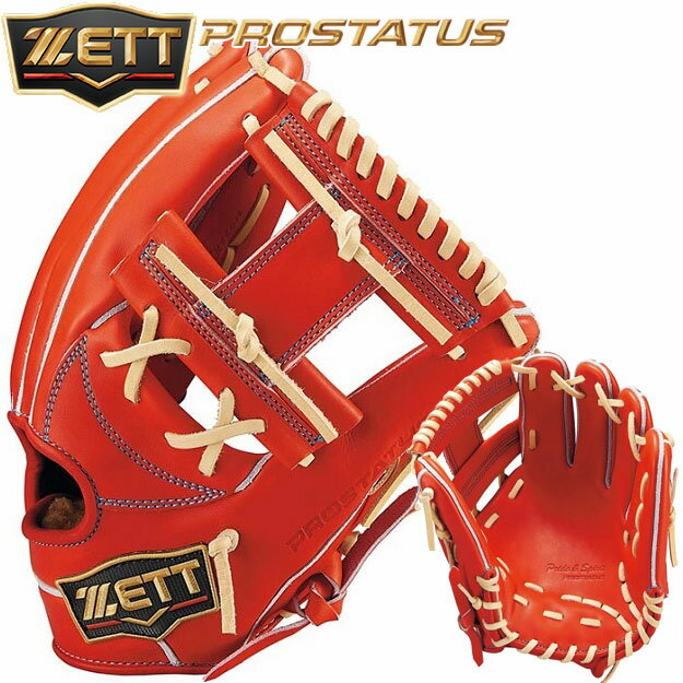 【限定】ZETT　ゼット　プロステイタス SE　硬式用グラブ　内野手用　二塁手・遊撃手用　BPROG765SG　今宮タイプ 小指2本入れ使用可能 挟み捕り　学生ルール対応　野球　硬式用グローブ　限定モデル 今宮モデル