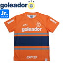 goleador ゴレアドール ジュニア サウスアメリカンスタイルプラシャツ G-2540-49 サッカー フットサル