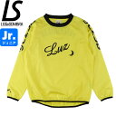 LUZeSOMBRA ルースイソンブラ ジュニア プルオーバーピステトップ LZSB PULLOVER PISTE TOP L2232111-YEL サッカー フットサル