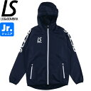 LUZeSOMBRA ルースイソンブラ ジュニア フルジップピステジャケット LZSB FULLZIP PISTE JKT L2232112-NVY サッカー ...