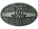 ウエスタン ベルトバックル God Made a Cowboy メンズ 男性【レターパックライト可】