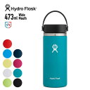 nChtXN 16oz @r ^u[ Hydro Flask HYDRATION Wide Mouth 16ozi473mlj ۗ ۉ XeX{g   sNjbN K s gx tFX tBbglX X|[c W[ AEghA W 890015 Lv AEghA [220308]