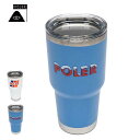 |[[ ^u[ POLeR [ 223ACM9102 ] 30oz(887ml) TUMBLER XeX ۉۗ Lv AEghA poler [221108]