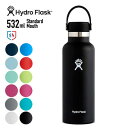 nChtXN 18oz @r ^u[ Hydro Flask HYDRATION Standard Mouth 18oz(532ml) ۗEۉ XeX{g  K sNjbN s gx tFX tBbglX X|[c W[ AEghA W  890011 Lv AEghA [220308]