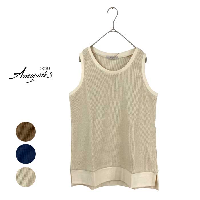 ƥ ǥ 󥯥ȥå ichi Antiquites ( 801151 ) WAFFLE TANK TOP åե...