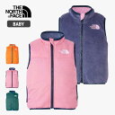 ノースフェイス ベビー リバーシブル 毛足の長い モコモコ フリース ベスト ジャケット キッズ 子供 THE NORTH FACE B Reversible Cozy Vest Jacket ベビー リバーシブル コージー ベスト ジャケット NYB82345 2023秋冬新作 [230927]