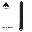 o[g gD[^ BURTON TOE TONGUE BLACK XyAp[c (240112)