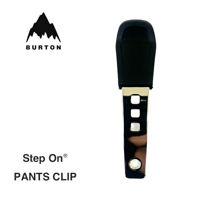 バートン パーツ BURTON 210221 MEN'S STEP ON PANTS CLIP ステップオンパンツクリップ ステップオンク..