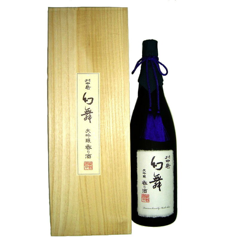 川中島 幻舞 大吟醸 香り酒 1800ml 贈