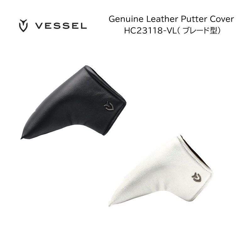 土日限定だがね！ベゼル ジェニュイン レザー パターカバー HC23118 ブレード型 ピン型 Vessel Genuine Leather Putter Cover 2023年継続モデル