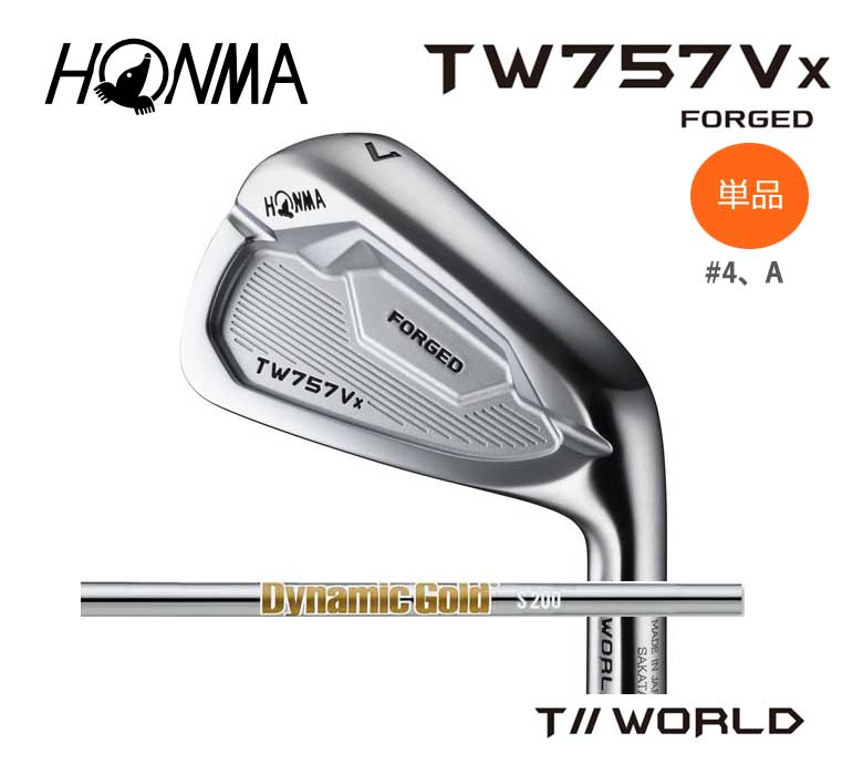 本間ゴルフ TW757 Vx アイアン 単品 (＃4 A)ダイナミックゴールド HTフォージド ツアーワールド T//WORLD TW757VXホンマ HONMA【2022年モデル 新品 保証書付き】