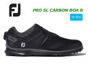 3連休だけよ！フットジョイ メンズ ゴルフシューズ スパイクレス 53092プロ/エスエル カーボン ボアFJ FOOTJOY PRO/SL CARBON Boa幅：W (3E標準) ブラック 2023年継続モデル