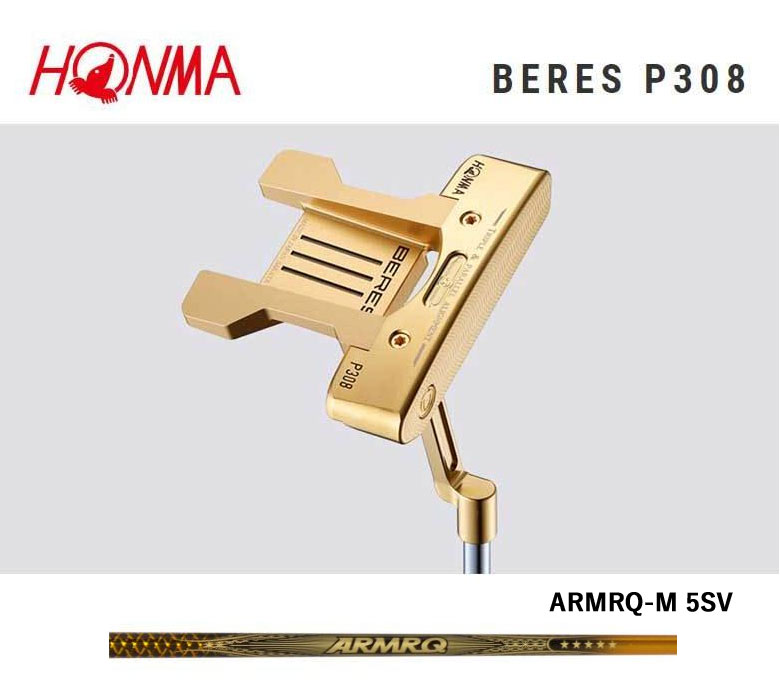 ͡ڼܴ֥ ٥쥹 ѥ P308 åž夲 ARMRQ-M 5SV ܥ ץʥ󥰤HONMA BERES-PUTTER ۥ ޥå2022ǯ³ǥ   ݾڽդ