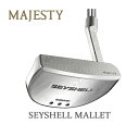 マジェスティ ゴルフ セーシェル マレット パターSEYSHELL PUTTER MALLETMAJESTY 新品 日本正規品 2023年モデル