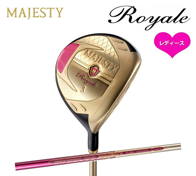 マジェスティ ロイヤル レディース フェアウェイウッド 2023MAJESTY Royale FAIRWAY TL550 軽量 先調...