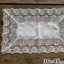 《10%OFFクーポン★店舗統合記念》 レース テーブルセンター 30×45cm 薔薇刺繍テーブルセンター ホワイトローズ 布製 レース生地 テーブルセンター white rose bouquet ホワイトローズブーケット L2 テーブルセンター ヨーロピアン おしゃれ アンティーク