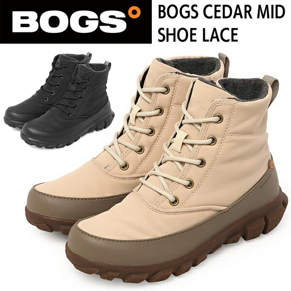 BOGS ボグス レディース ショート ブーツ スノーシューズ スノーブーツ ウインターシューズ ウインターブーツ ユニセックス 冬 靴 防水 防滑 防寒 セダー ミッド シューレース CEDAR MID SHOE LACE 79189 BOS
