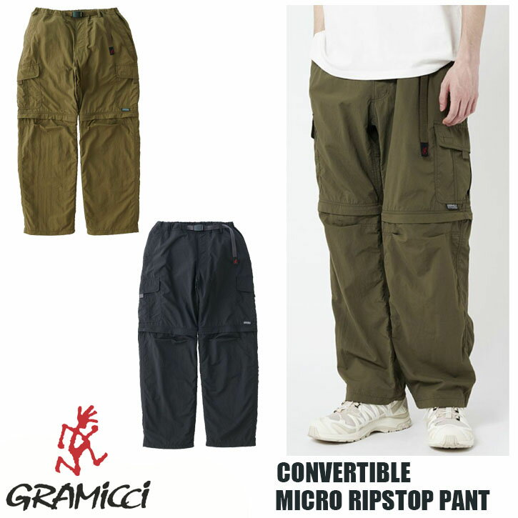 Gramicci CONVERTIBLE MICRO RIPSTOP PANT 全2色 グラミチ コンバーチブルマイクロリップストップパンツ ショートパンツ 2WAY 全2色 リップストップ G3SM-P071