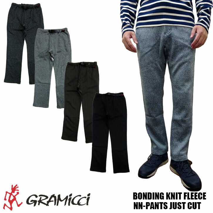 GRAMICCI BONDING KNIT FLEECE NN-PANTS JUST CUT グラミチ ニット フリース　ニューナローパンツ　ジャストカット　…