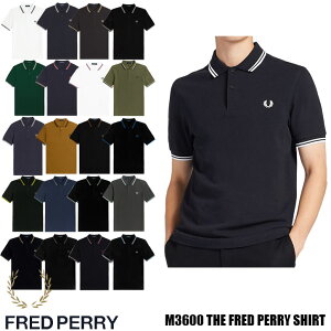 FRED PERRY TWIN TIPPED FRED PERRY SHIRTS M3600 全20色 フレッドペリー ティップラインポロシャツ
