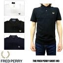 フレッドペリー FRED PERRY THE FRED PERRY SHIRTS M3 全3色 フレッドペリー ポロシャツ MADE IN ENGLAND 英国製