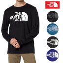 ノースフェイス ロンT メンズ 長袖Tシャツ S-XXL 大きいサイズ ロゴT ロングスリーブ ハーフドーム ロゴ ブラック ネイビー ブルー The North Face Men 039 s Long Sleeve Half Dome T-shirt T-Shirt 送料無料
