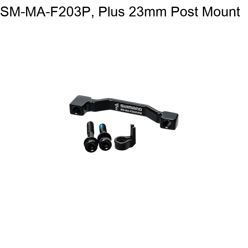 (取寄) シマノ ディスク ブレーキ アダプタ Shimano Disc Brake Adapters SM-MA-F203P, Plus 23mm Post Mount