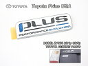 ■プリウスZVW30■トヨタPRIUS純正USエンブレム-リアPLUS.Performance.Evolutionマーク■北米仕様プラス.パフォーマンス米国2011モデル特別仕様車プレートタイプバッジ■