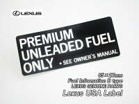 쥯ƹLEXUSUS٥Fuel-Cautionե塼륳(B)/ƻͥȥ西֥.ƥåǳٹ𥷡/IS300ƥåĥ/IS350/ES300/GS300ꥹ/LS430륷.LS460/SC430/LX470󥯥뢣