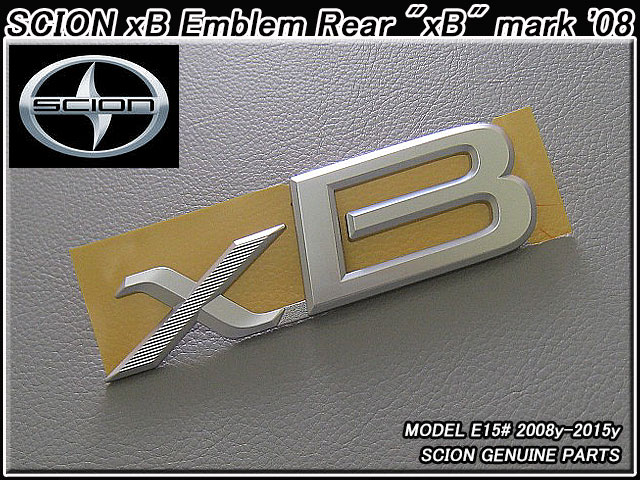■E15カローラルミオン前期＆後期■サイオンxB純正USエンブレム■リアxBマーク■NZE151/ZRE152/ZRE154■'08y-'15yモデル■北米SCION純正品■