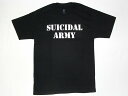 SUICIDALTENDENCIES スーサイダルテンデンシーズ SUICIDAL ARMY Tシャツ 黒