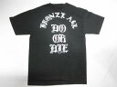 BRONZE AGE ブロンズエイジ DO OR DIE オールドイングリッシュロゴ Tシャツ 黒 ブラック