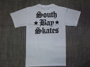 SOUTH BAY SKATES TEXxCXP[g I[hCObVSTVc x