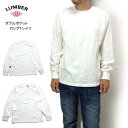 男女兼用 ロンt LUMBER 長袖Tシャツ サイドポケットロンT 長袖 厚手 lumber ランバー カットソー 232952 タフな質感「10シリーズ」