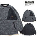 メンズ フリース長袖トレーナー スウェット 3201 ファスナー付き胸ポケット 暖かくて柔らか タウンユースやリラックスタイムに WILDERNESS EXPERIENCE