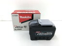 ●未使用品 makita マキタ BL4080F バッテリー 40Vmax 8.0Ah