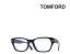 TOM FORDۥȥ եɡᥬͥե졼ࡡTF5781-D-B/V001֥å֥롼饤ȥåȰãդ եåȡ 