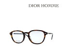 【DIOR HOMME】 ディオール オム メガネフレーム TECHNICITY02F 086 ダークハバナ アジアンフィット 国内正規品