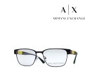 【ARMANI EXCHANGE】　アルマーニ　エクスチェンジ　メガネフレーム　AX1052　6000　マットブラック　国内正規品